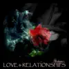 Eli Greene - Love & Relationships - EP